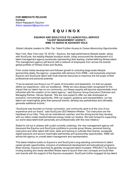 FOR IMMEDIATE RELEASE Contact: Alison Rappaport, Equinox Alison.Rappaport@Equinox.Com EQUINOX and SOULCYCLE to LAUNCH FULL-SERVI
