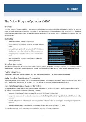 The Dolby Program Optimizer VM600