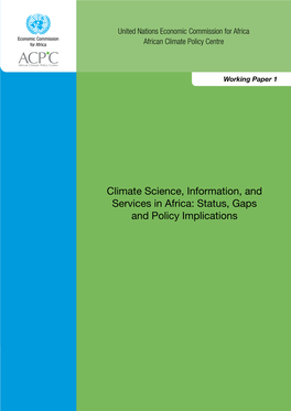 Climate Science, Information, and Services in Africa: Status, Gaps and Policy Implications