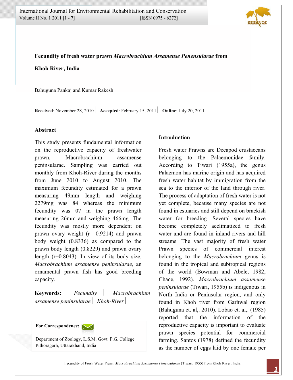 Fecundity of Fresh Water Prawn Macrobrachium Assamense Penensularae From