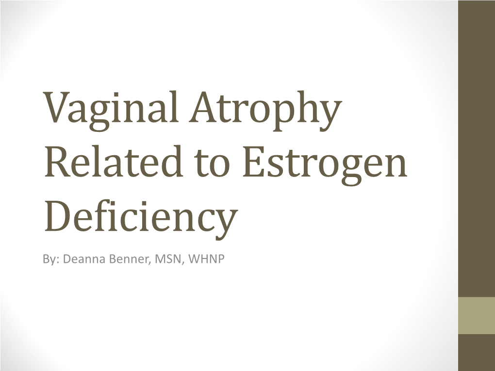 Atrophic Vaginitis