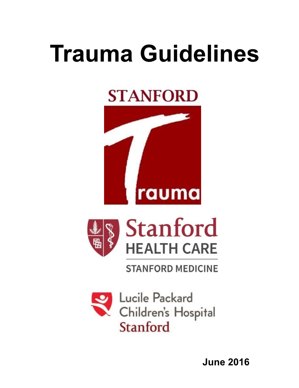 Trauma Guidelines