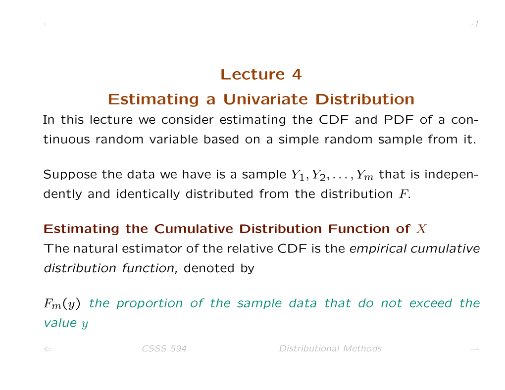 Lecture 4 Estimating a Univariate Distribution