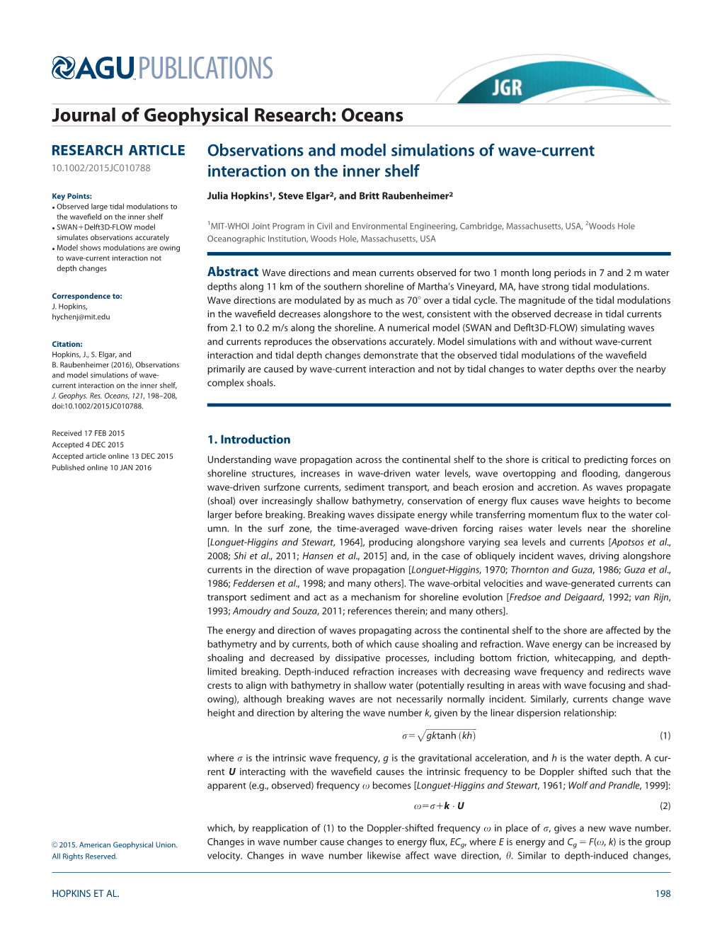 Observations and Model Simulations of Wave‐Current Interaction on the Inner Shelf