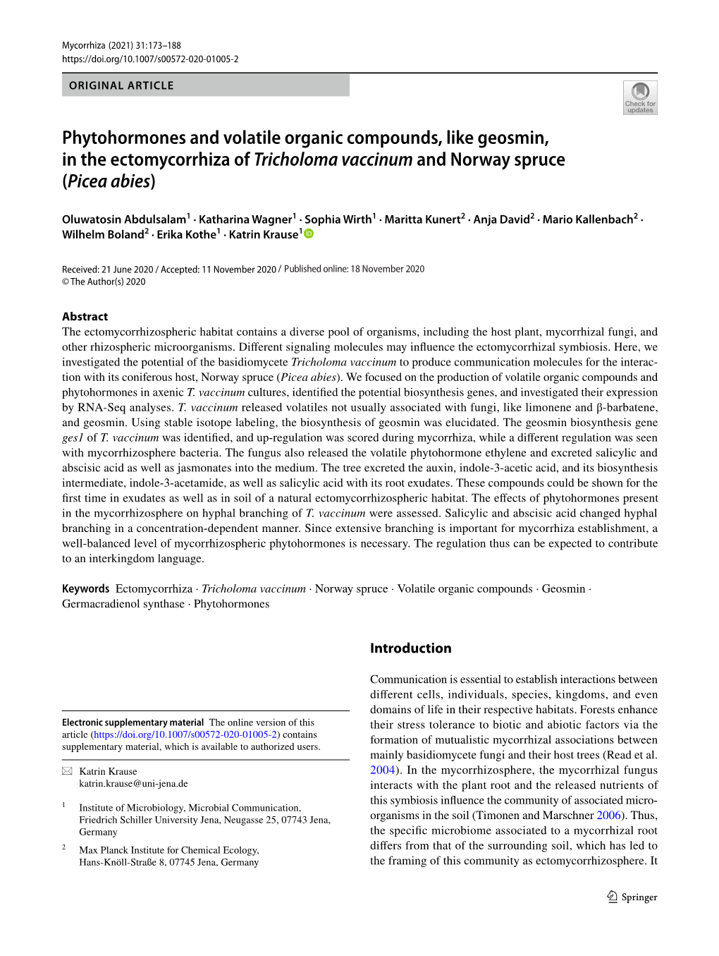 Phytohormones and Volatile Organic Compounds, Like Geosmin, in the Ectomycorrhiza of Tricholoma Vaccinum and Norway Spruce (Picea Abies)