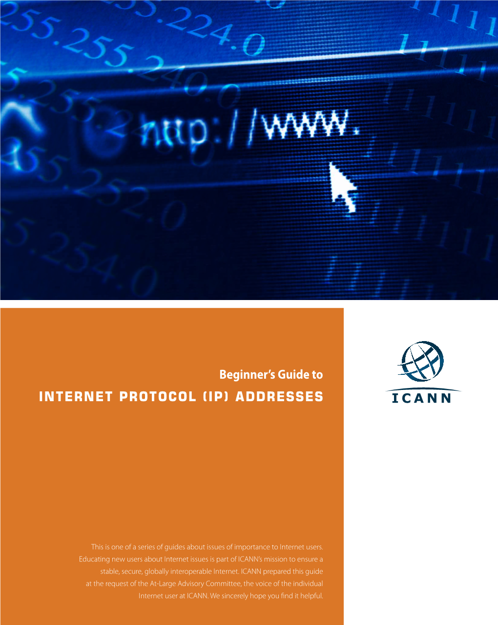 Beginner's Guide to INTERNET PROTOCOL (IP) ADDRESSES