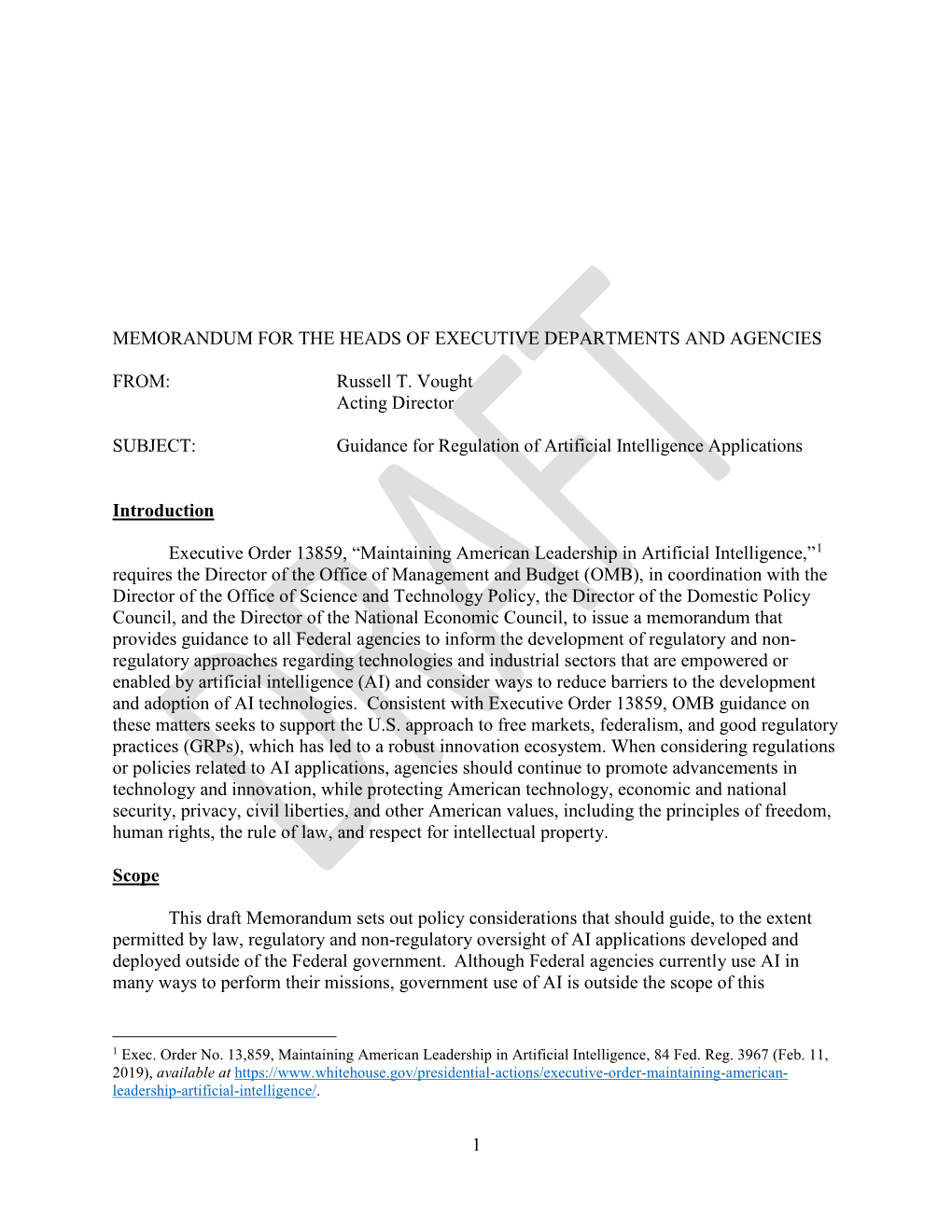 MEMORANDUM for the HEADS of EXECUTIVE DEPARTMENTS and AGENCIES FROM: Russell T. Vought Acting Director SUBJECT: Guidance For