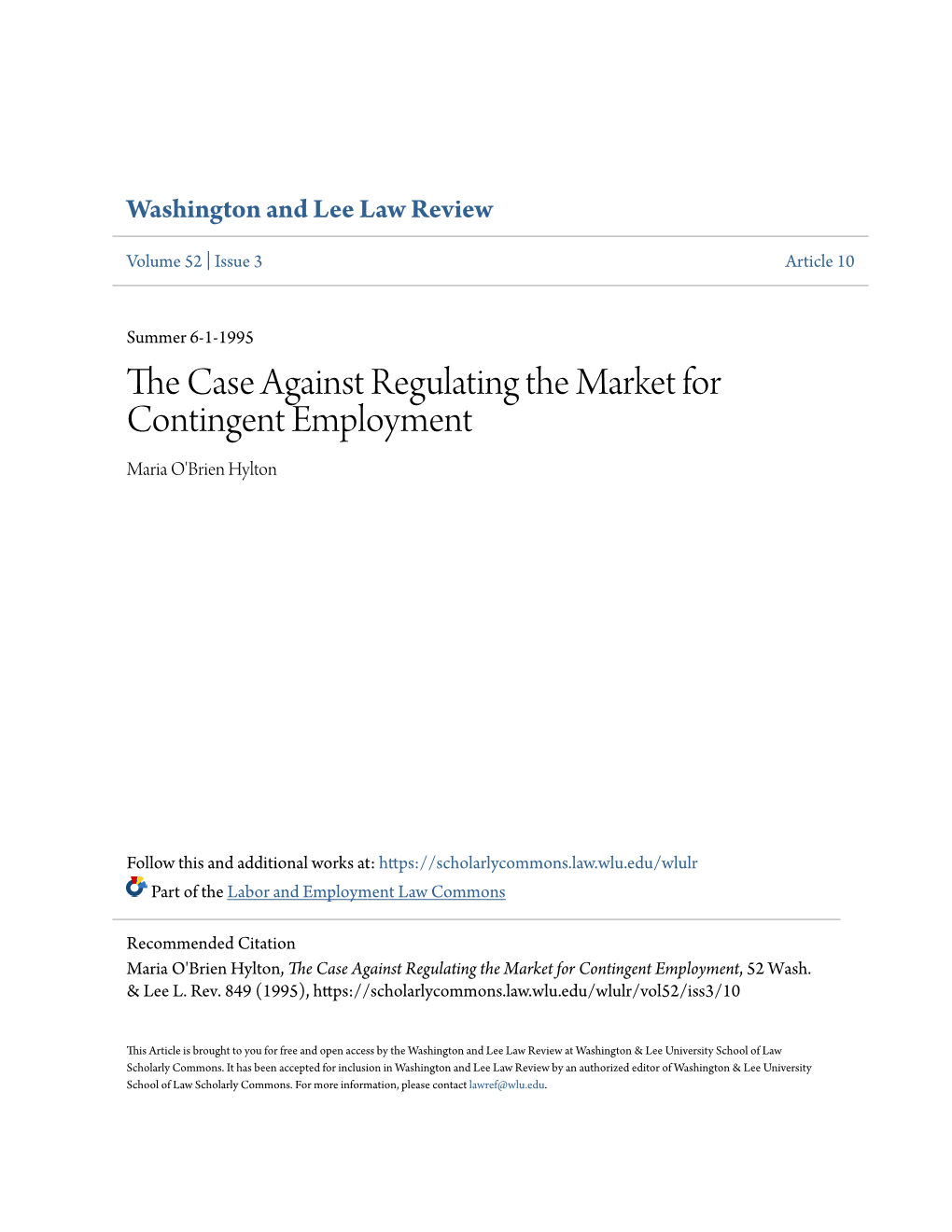The Case Against Regulating the Market for Contingent Employment, 52 Wash