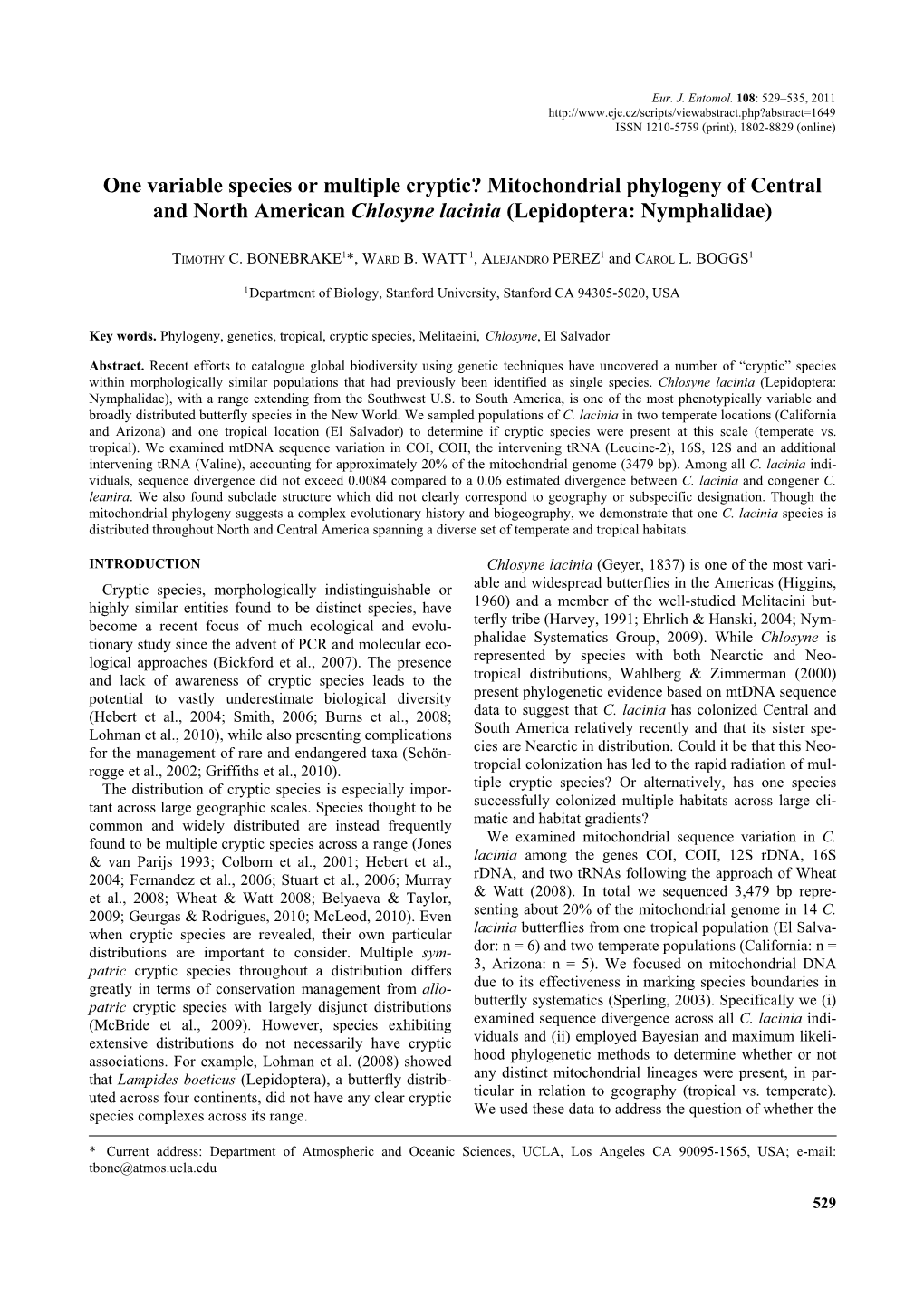 Mitochondrial Phylogeny of Central and North American Chlosyne Lacinia (Lepidoptera: Nymphalidae)