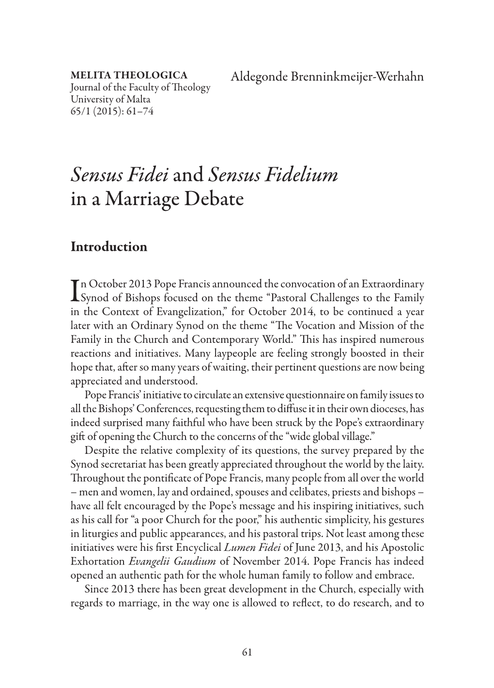 Sensus Fidelium in a Marriage Debate