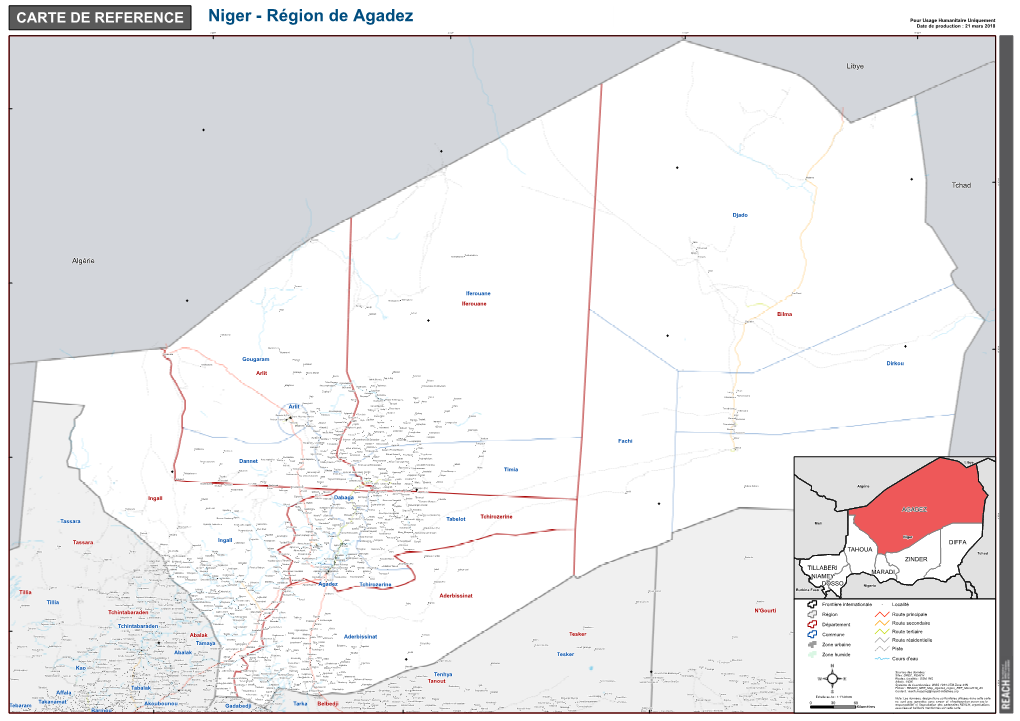 Région De Agadez Pour Usage Humanitaire Uniquement CARTE DE REFERENCE Date De Production : 21 Mars 2018