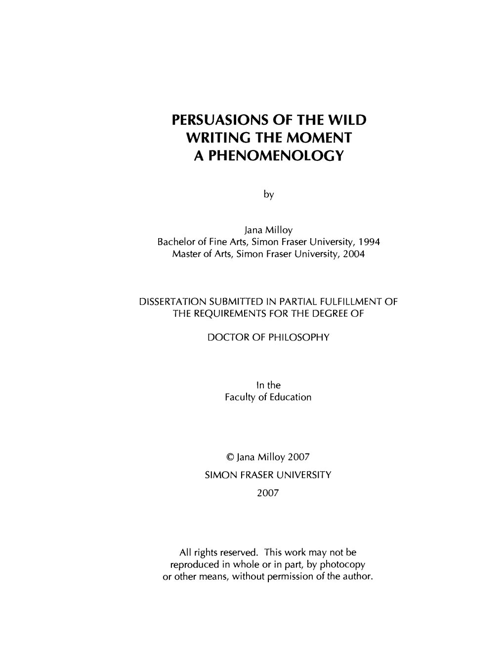 Persuasions of the Wild Writing the Moment a Phenomenology