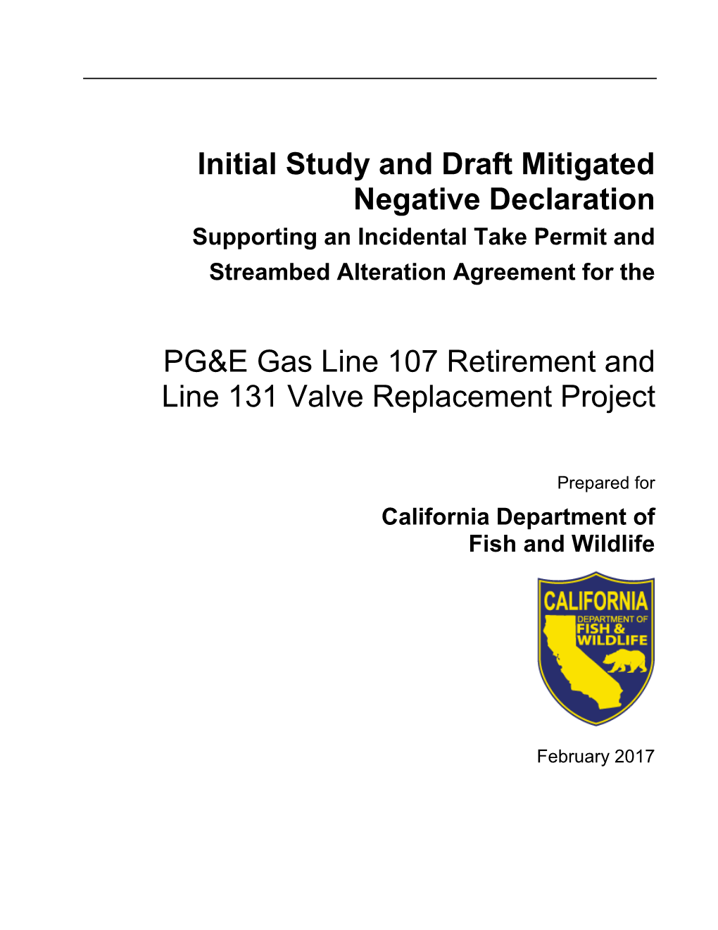 PG&E Gas Line 107 Retirement and Line 131 Valve Replacement