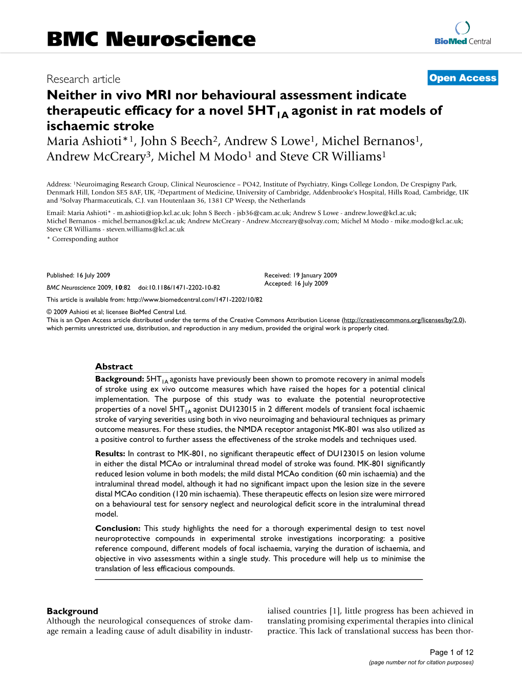 Neither in Vivo MRI Nor Behavioural Assessment Indicate Therapeutic