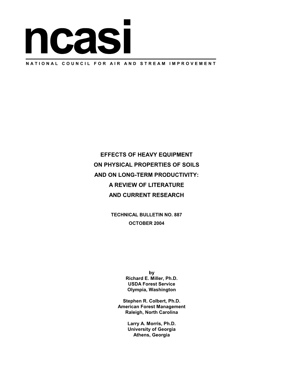 Effects of Heavy Equipment on Physical Properties of Soils and on Long-Term Productivity: a Review of Literature and Current Research