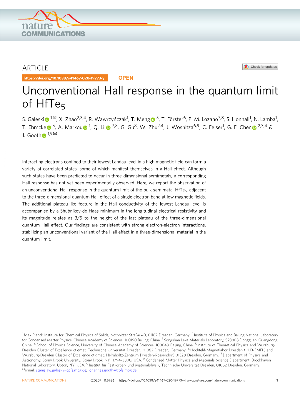 Unconventional Hall Response in the Quantum Limit of Hfte5 ✉ S