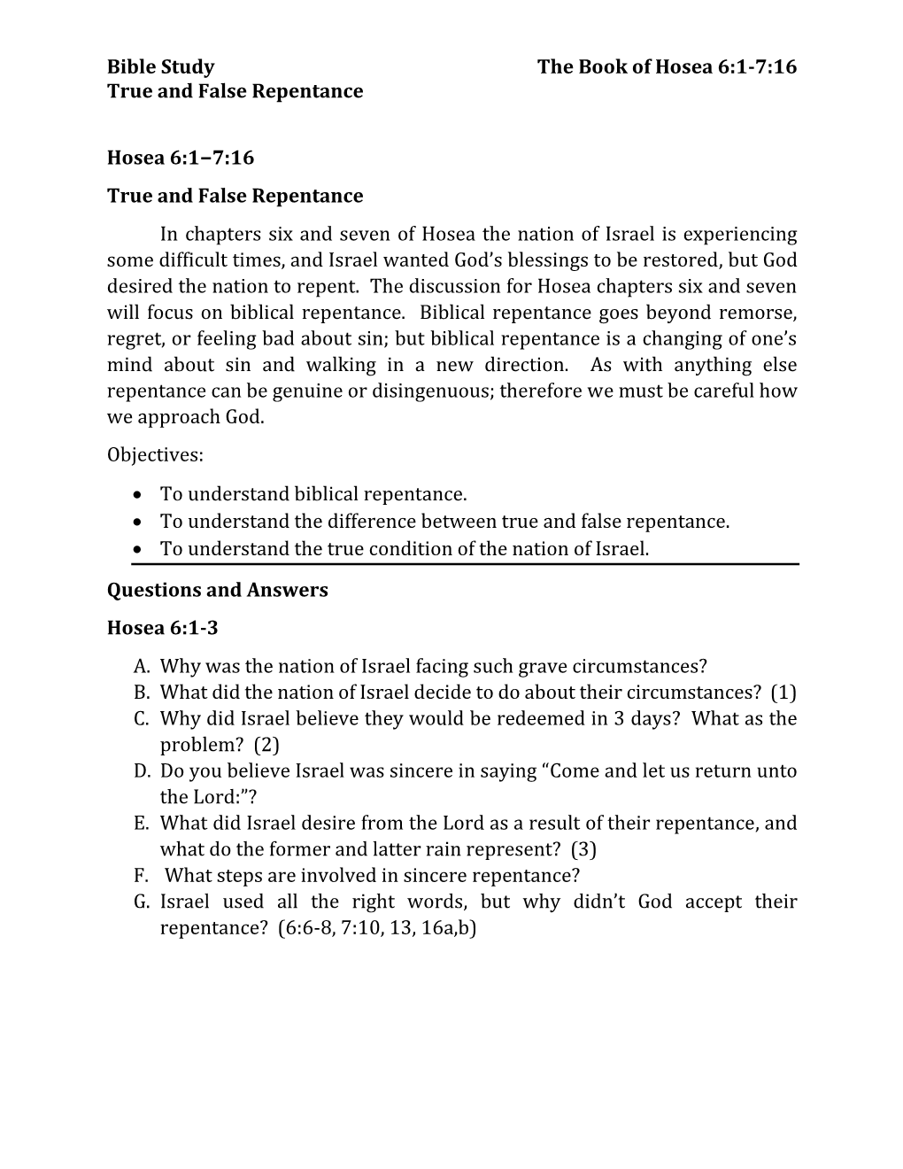 Bible Study the Book of Hosea 6:1-7:16 True and False Repentance