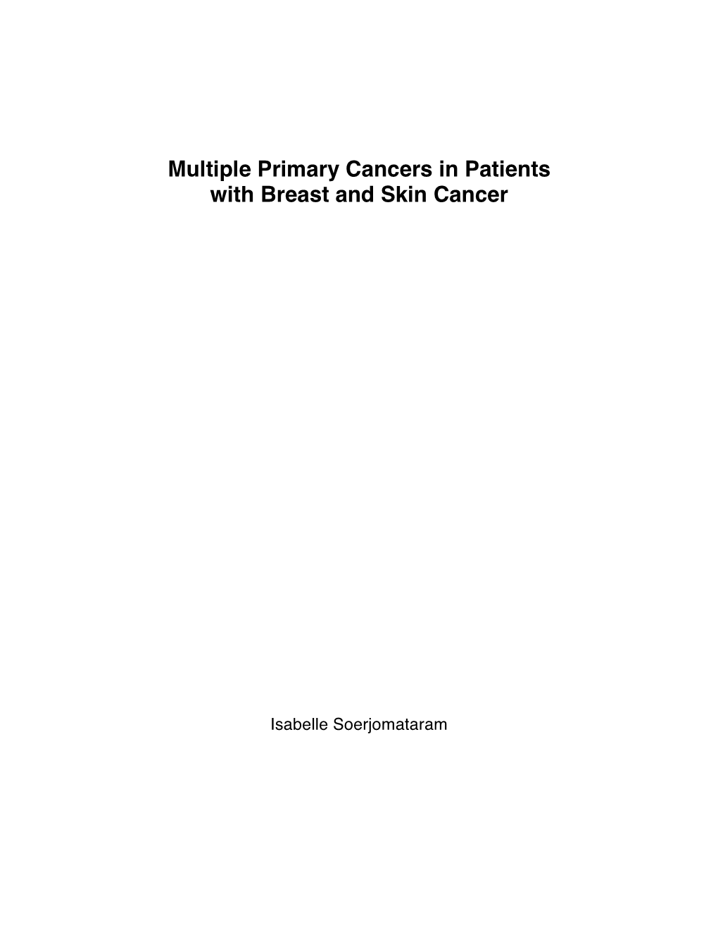 Multiple Primary Cancers in Patients with Breast and Skin Cancer