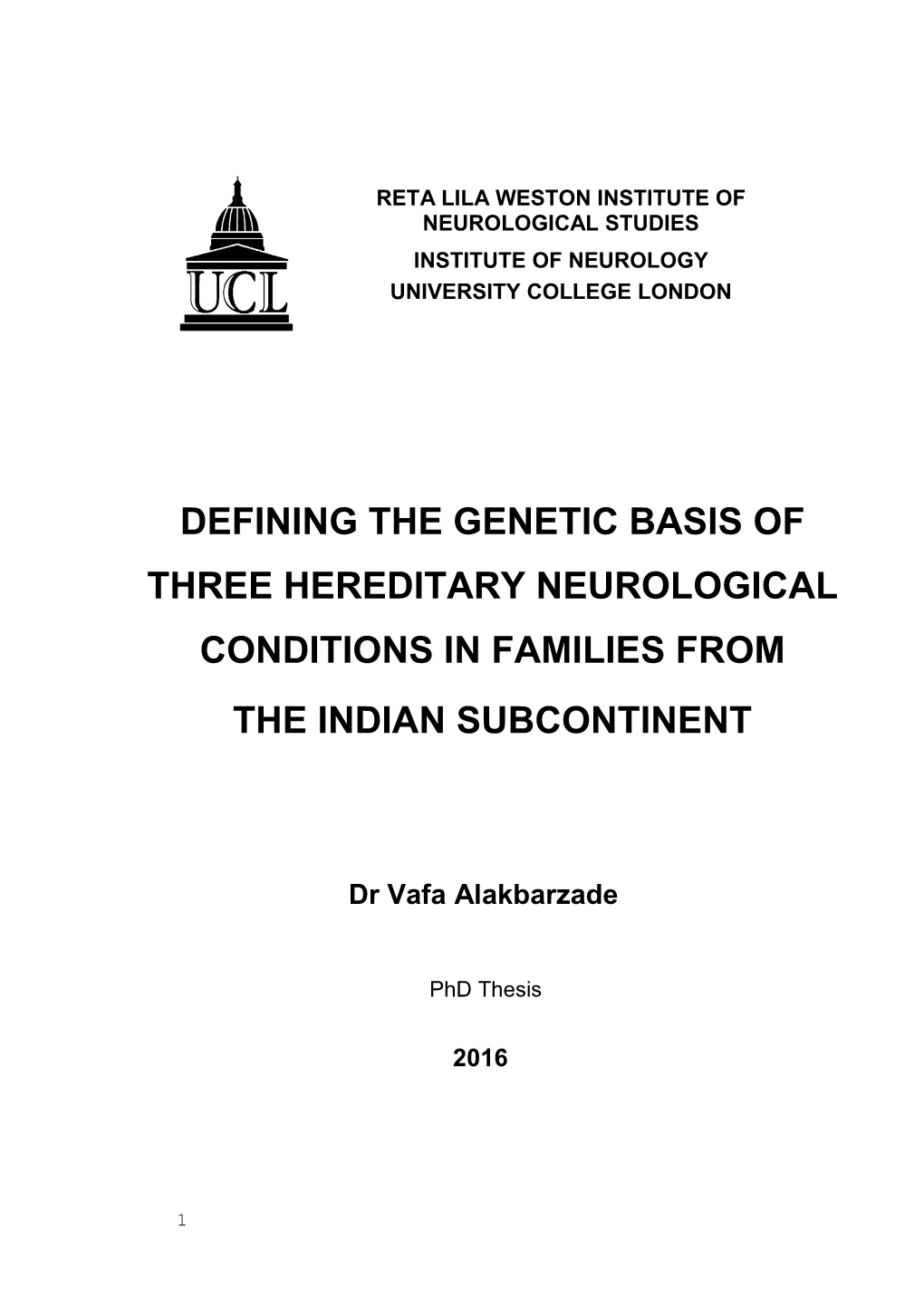 Defining the Genetic Basis of Three Hereditary Neurological Conditions in Families from the Indian Subcontinent