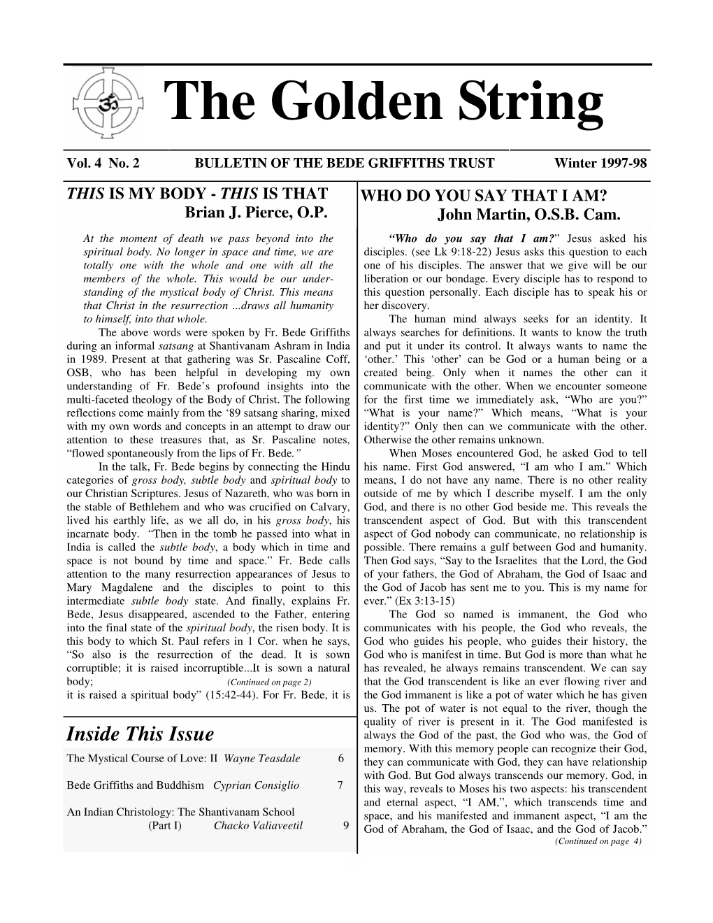 The Golden String