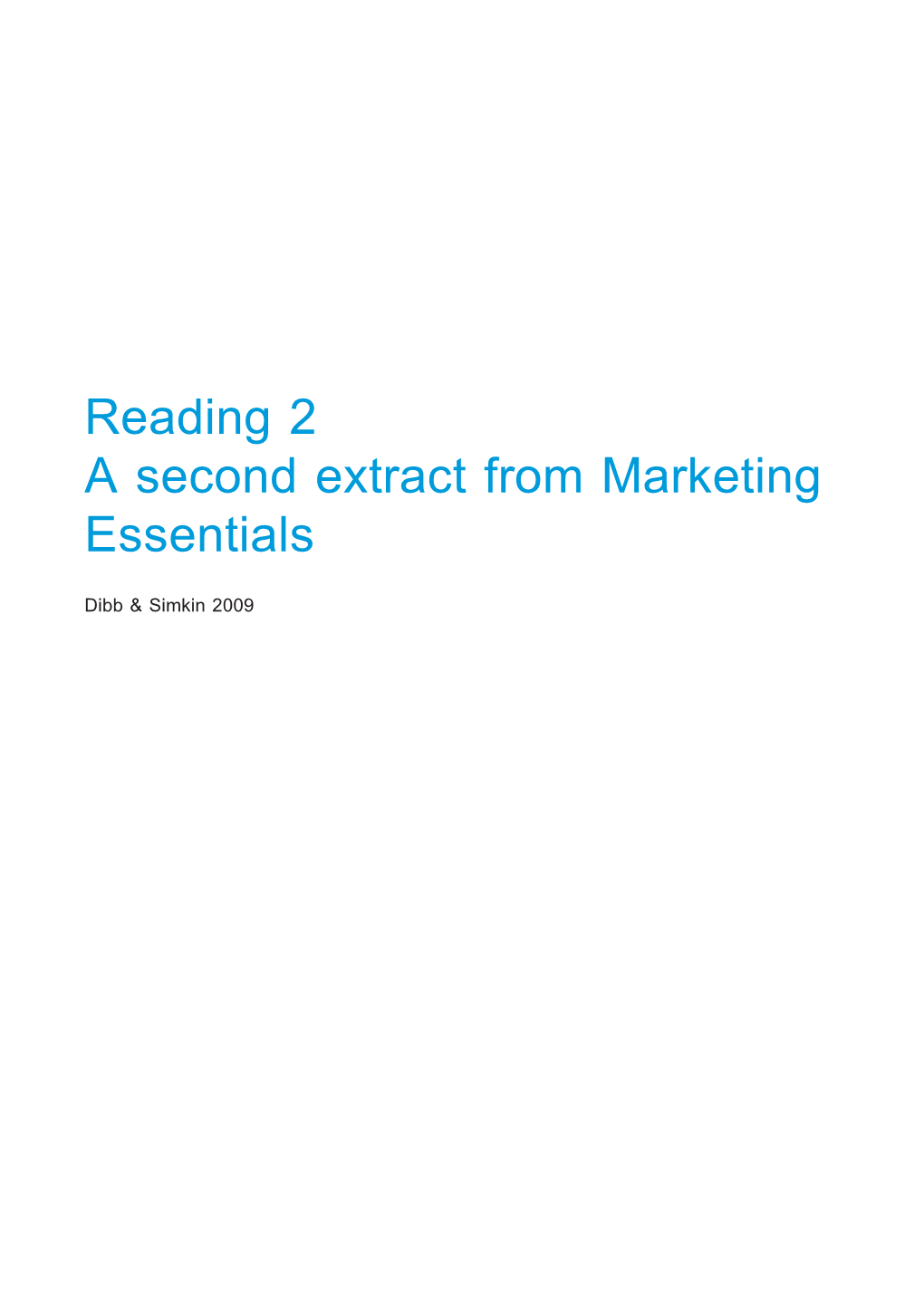 Reading 2 a Second Extract from Marketing Essentials