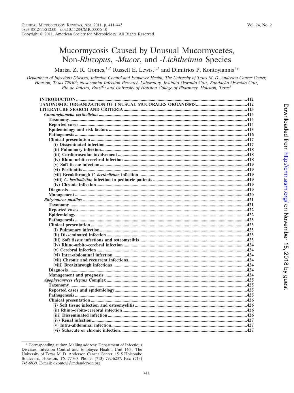 Mucormycosis Caused by Unusual Mucormycetes, Non-Rhizopus,-Mucor, and -Lichtheimia Species Marisa Z