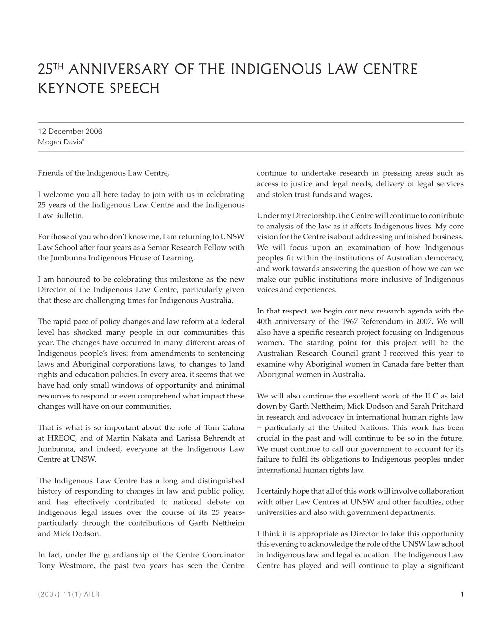 25Th Anniversary of the Indigenous Law Centre Keynote Speech