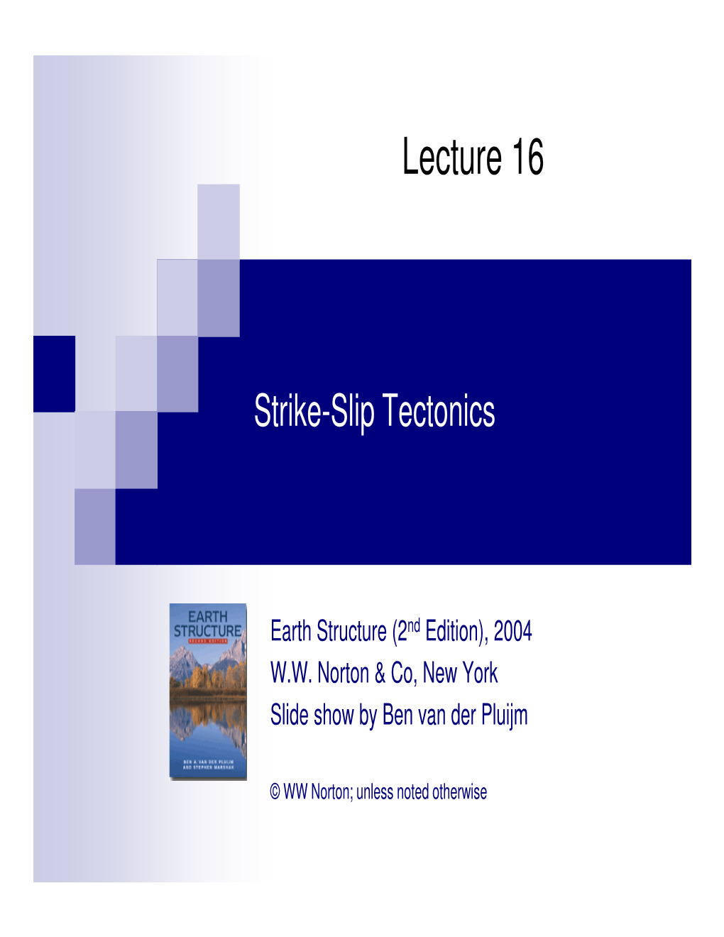 Oblique and Strike-Slip Tectonics