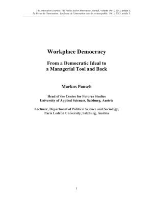 Workplace Democracy: from a Democratic Ideal to a Managerial Tool and Back