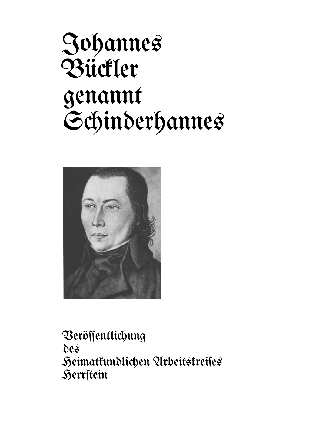Johannes Bückler Genannt Schinderhannes