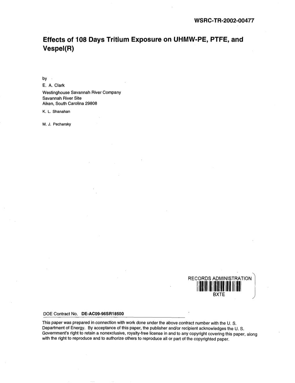 Effects of 108 Days Tritium Exposure on UHMW-PE, PTFE, and Vespel(R)