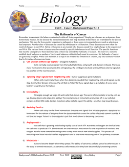 The Hallmarks of Cancer Remember Homeostasis (The Balance Maintained Within All Living Organisms)? Simply Put, Diseases Are a Departure from Homeostatic Balance