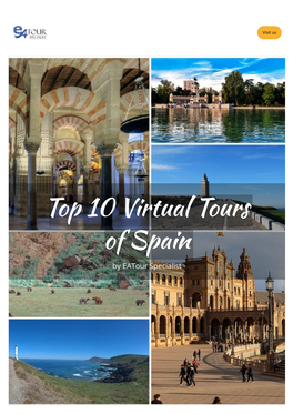 Top 10 Virtual Tours of Spain by Eatour Specialist