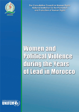 Women and Political Violence During the Years of Lead in Morocco Women and Political Violence During the Years of Lead in Morocco