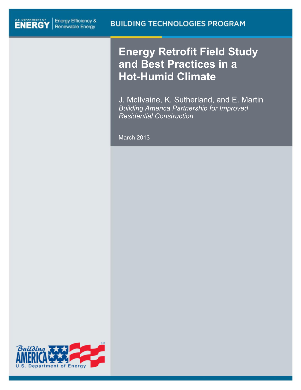 Energy Retrofit Field Study And Best Practices Hot Humid Climate Docslib