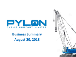 Business Summary August 20, 2018 Outline