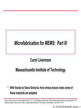 Microfabrication for MEMS: Part III