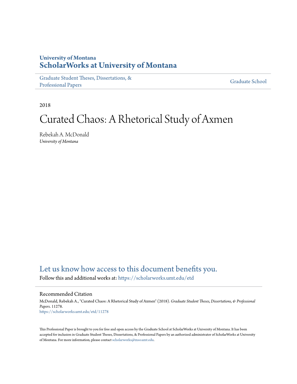 Curated Chaos: a Rhetorical Study of Axmen Rebekah A