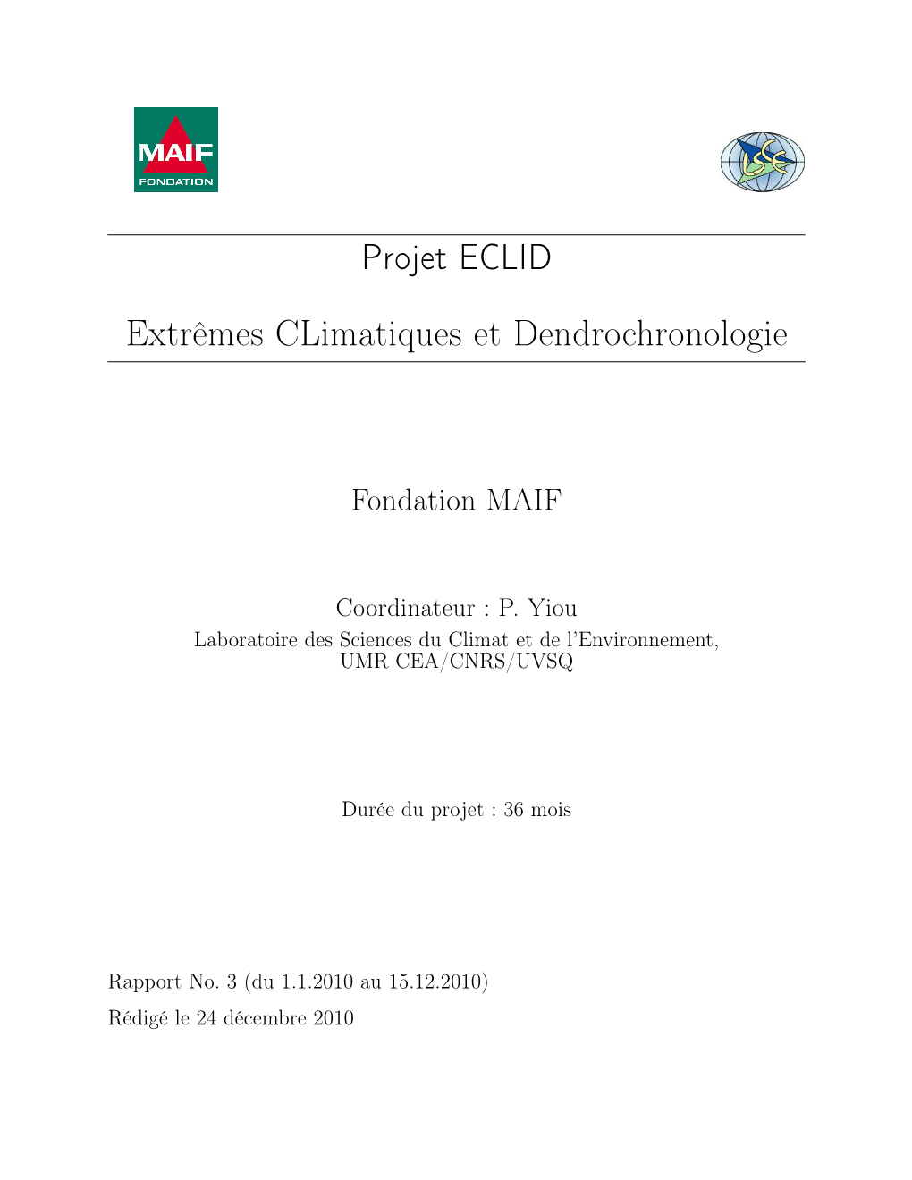 Projet ECLID Extrêmes Climatiques Et Dendrochronologie