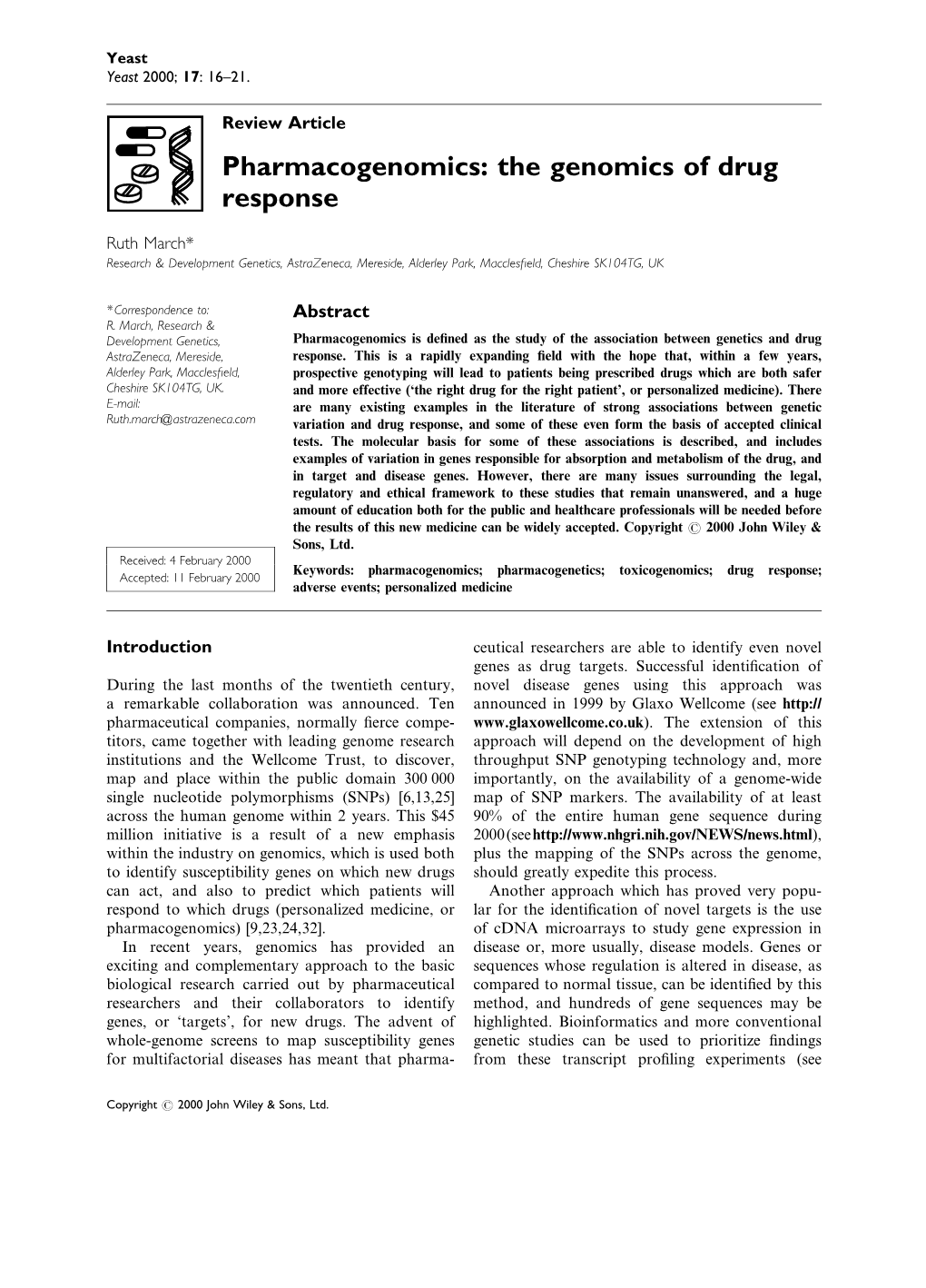 Pharmacogenomics: the Genomics of Drug Response