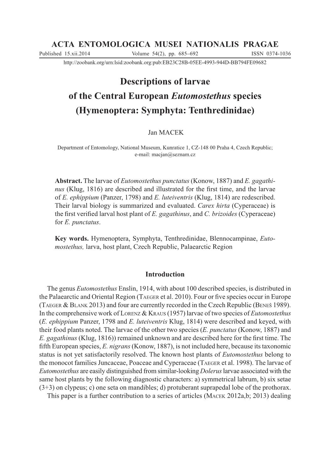 Descriptions of Larvae of the Central European Eutomostethus Species (Hymenoptera: Symphyta: Tenthredinidae)