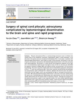 Surgery of Spinal Cord Pilocytic Astrocytoma Complicated by Leptomeningeal Dissemination to the Brain and Spine and Rapid Progression