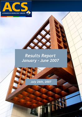 Results Report January - June 2007