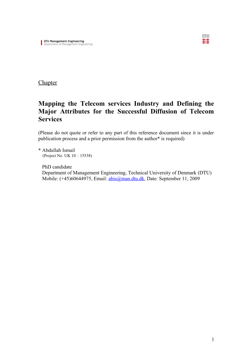 Mapping the Telecom Services Industry and Defining the Major Attributes for the Successful