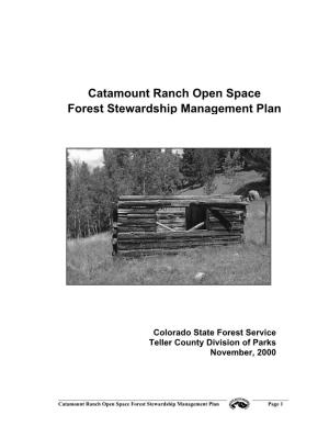 Catamount Ranch Open Space Forest Stewardship Management Plan