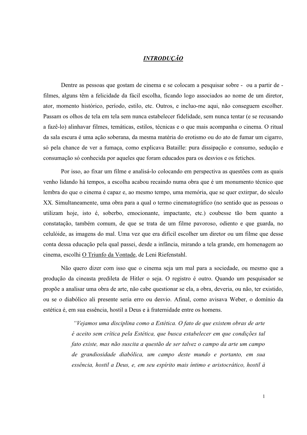 Ou a Partir De - Filmes, Alguns Têm a Felicidade Da Fácil Escolha, Ficando Logo Associados Ao Nome De Um Diretor, Ator, Momento Histórico, Período, Estilo, Etc