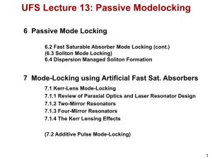 UFS Lecture 13: Passive Modelocking
