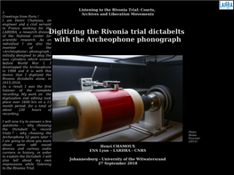 Digitizing the Rivonia Trial Dictabelts with The