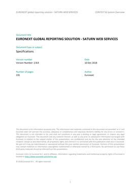 EURONEXT Global Reporting Solution - SATURN WEB SERVICES CONTEXT & System Overview