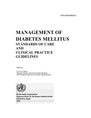 Management of Diabetes Mellitus Standards of Care and Clinical Practice Guidelines
